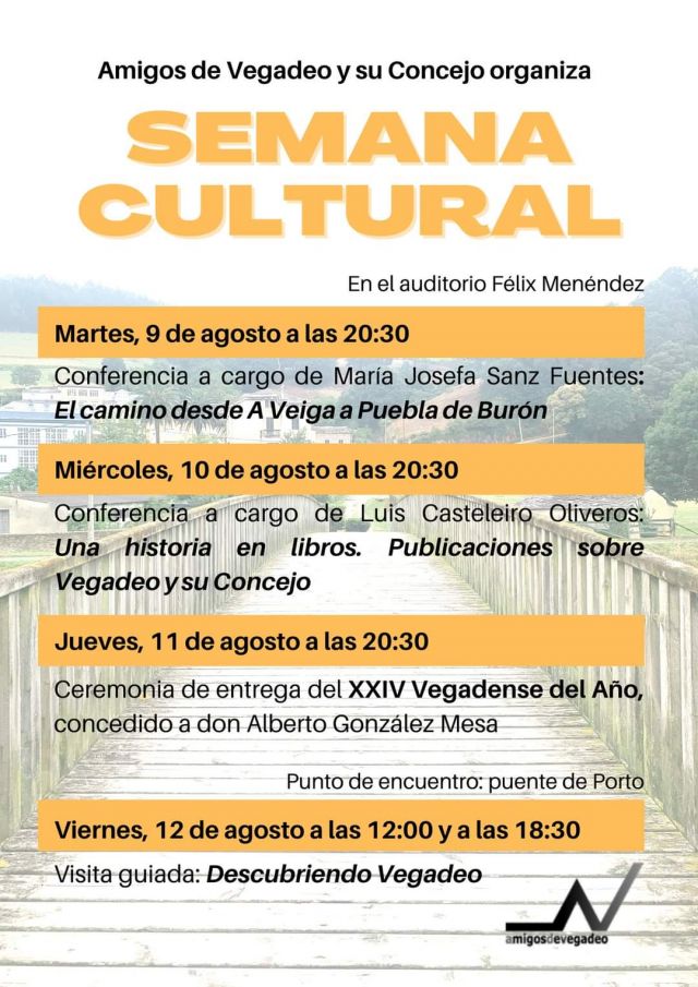 Semana Cultural de la Asociación. De Amigos de Vegadeo